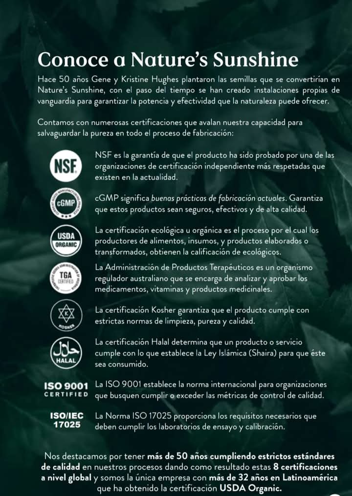 Certificaciones de Nature's Sunshine: NSF, cGMP, USDA Organic, TGA, Kosher, Halal, ISO 9001, ISO 17025